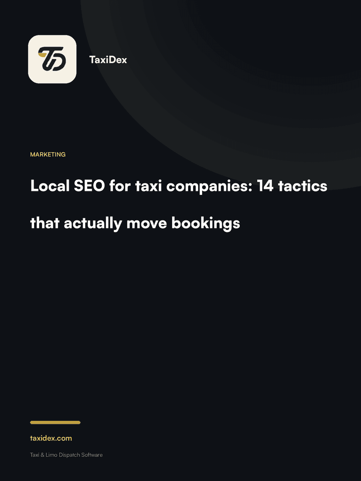Local SEO for taxi companies: 14 tactics that actually move bookings